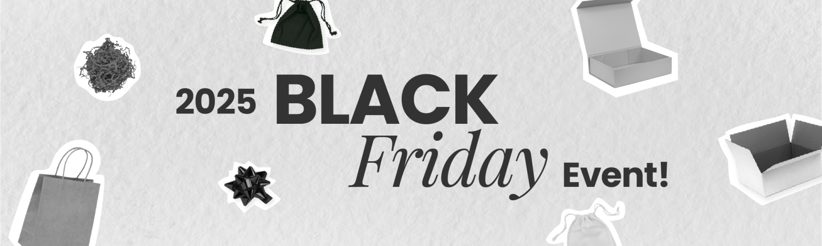 2025 Black Friday Event